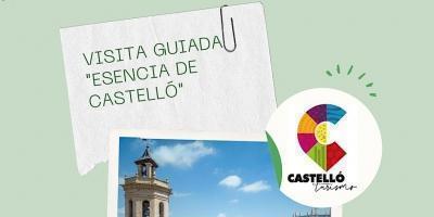 Visita guiada "esencia de Castelló"